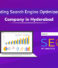 Leading Search Engine Optimization Company in Hyderabad